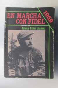 EN MARCHA CON FIDEL