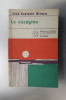 LA VORÁGINE. José Eustasio Rivera