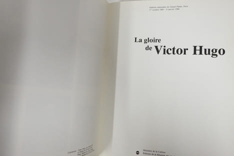 La Gloire de Victor Hugo : Exposition, Galeries nationales du Grand Palais, Paris, 1er octobre 1985 - 6 janvier 1986. Collectif