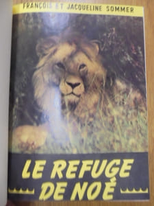 LE REFUGE DE NOE.