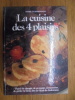 LA CUISINE DES 4 PLAISIRS, DINDE ET DINDONNEAU
. GOEMINNE JACQUELINE, DARUTY ALICE