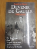 DEVENIR DE GAULLE 1939-1943
. JEAN LUC BARRE

