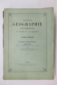 NOUVELLE GEOGRAPHIE UNIVERSELLE LA TERRE ET LES HOMMES. X L'Afrique Septentrionale. Deuxième Partie. Bassin du Nil. Soudan, Egyptien, Ethiopie, Nubie, Egypte.