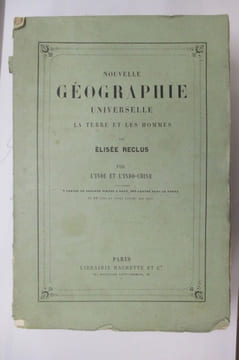 NOUVELLE GEOGRAPHIE UNIVERSELLE LA TERRE ET LES HOMMES. VIII L'Inde et L'Indochine.. Elisée Reclus