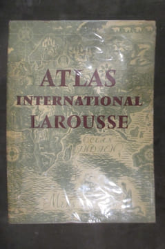 ATLAS INTERNATIONAL LAROUSSE. Politique et Economique / LAROUSSE INTERNATIONAL ATLAS. Political and Economical / ATLAS INTERNACIONAL LAROUSSE. ...