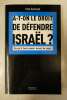 A-t-on le droit de défendre Israël ?. Yves Azeroual