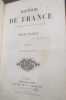 HISTOIRE DE FRANCE. Depuis les temps les plus reculés jusqu'en 1789. En 17 tomes (avec la table analytique).. Henri Martin