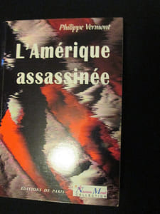 L' AMERIQUE ASSASSINEE .