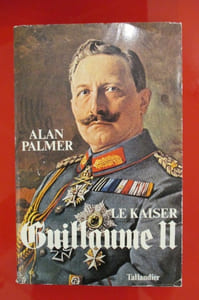 LE KAISER GUILLAUME II