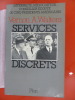 SERVICES DISCRETS. Vernon S. Walters
