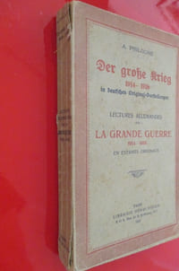 LECTURES ALLEMANDES SUR LA GRANDE GUERRE 1914-1918 EN EXTRAITS ORIGINAUX.
DER GROKE KRIEG 1914-1918