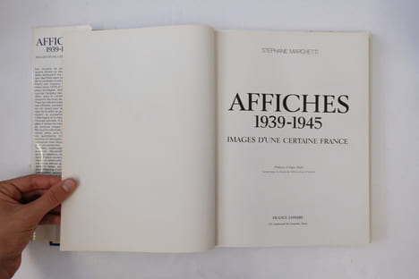 Affiches. 1939-1945. Images d'une certaine France.
. Stéphane Marchetti