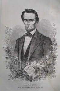 ABRAHAM LINCOLN. Sa naissance, sa vie, sa mort avec un RECIT DE LA GUERRE D'AMERIQUE.
