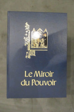 LE MIROIR DU POUVOIR. Colette Beaune
