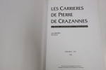 Les carrières de pierre de Crazannes. Approches archéologique et ethnographique. Bocquet, Valat