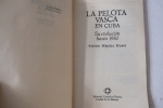 La pelota vasca en Cuba. Antonio Mendez Muniz