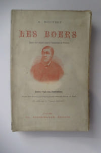 LES BOERS. Depuis leur origine jusqu'à l'occupation de Prétoria. Noms des familles françaises parties en 1659 pour Le Cap sur le " Lange Maaiken ". (Avec un Envoi de l'Auteur à W. Drummond)