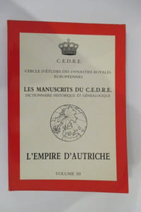 L'EMPIRE D'AUTRICHE : Vol 3