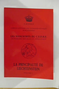 LA PRINCIPAUTE DE LIECHTENSTEIN Vol 1