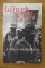 LA FRAGILE ARMADA. La marche des zapatistes.. Jacques Blanc - Yvon Le Bot - Joani Hocquenghem - René Solis (textes) / Joani Hocquenghem et René Solis ...