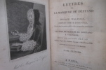 LETTRES DE LA MARQUISE DU DEFFAND à HORACE WALPOLE depuis COMTE D'ORFORD. Ecrites dans les années 1766 à 1780 auxquelles sont jointes des LETTRES DE ...