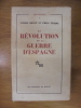 LA REVOLUTION et la GUERRE D'ESPAGNE. Pierre Broué & Emile Témime