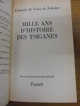 Mille ans d'histoire des Tsiganes.. VAUX de FOLETIER (François de).