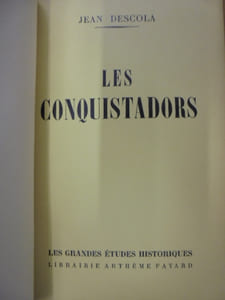 Les Conquistadors.