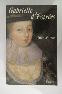 GABRIELLE D'ESTREES. Inès Murat
