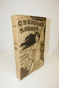 Chansons rouges. Musique de Marcel Legay. Dessins de Steinlen. Maurice BOUKAY, Théophile-Alexandre STEINLEN, Marcel LEGAY