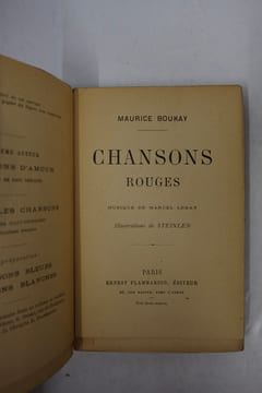 Chansons rouges. Musique de Marcel Legay. Dessins de Steinlen. Maurice BOUKAY, Théophile-Alexandre STEINLEN, Marcel LEGAY