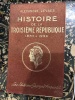 Histoire de la Troisième République (1870 - 1926). Alexandre Zévaès