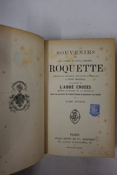 Souvenirs de la petite et de la grande Roquette. Tome 2. Abbé Moreau - Abbé Crozes