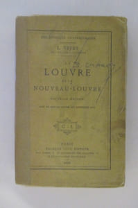 LE LOUVRE ET LE NOUVEAU-LOUVRE.