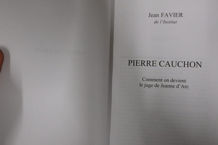 Pierre Cauchon : Comment on devient le juge de Jeanne d'Arc