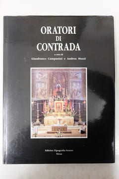 Oratori di contrada. Gianfranco Campanini, Andrea Muzzi