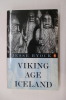 VIKING AGE ICELAND. Jesse L. Byock