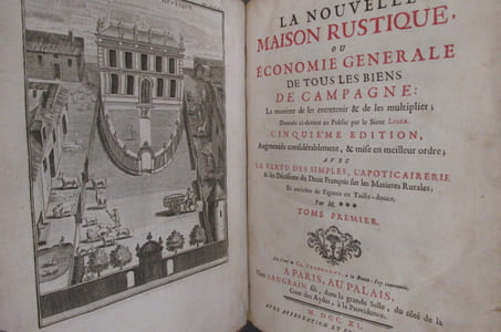 LA NOUVELLE MAISON RUSTIQUE ou ECONOMIE GENERALE de tous les biens de CAMPAGNE : La manière de les entretenir & de les multiplier. Donnée ci-devant au Public par Sieur Liger. Cinquième édition augmentée considérablement et mise en meilleur ordre avec LA VERTU DES SIMPLES, L'APOTICAIRERIE et les décisions du droit français sur les matières rurales. Et enrichie de figures en Taille-douce. Tome 1.