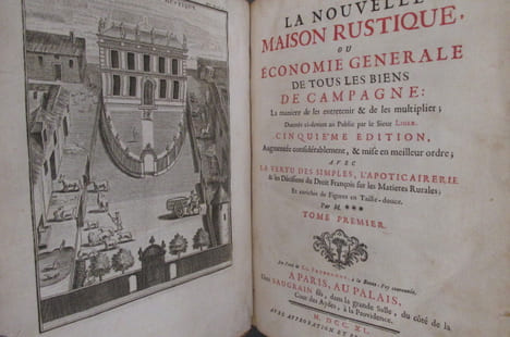 LA NOUVELLE MAISON RUSTIQUE ou ECONOMIE GENERALE de tous les biens de CAMPAGNE : La manière de les entretenir & de les multiplier. Donnée ci-devant au ...