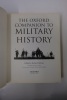 The Oxford Companion to Military History. Richard Holmes 