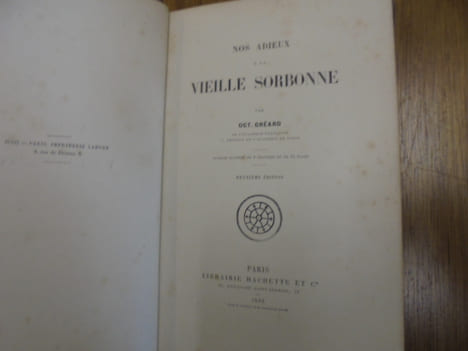 Nos adieux à la vieille Sorbonne.
. GREARD (Octave)