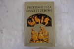 L'héritage de la Grèce et de Rome. Moses I. Finley et Cyril Bailey