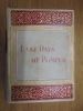 The Last Days Of Pompeii. Second Copyright Edition.
. Bulwer, Edward, Lord Lytton
