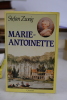 Marie-Antoinette. Stefan Zweig