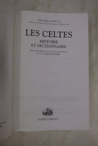 Les Celtes - Histoire et dictionnaire