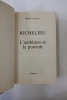 Richelieu - L'ambition et le pouvoir.  Michel Carmona