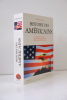 Histoire des Américains . Daniel Boorstin 