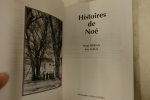 Histoires de Noé : De Noeri histories - Le camp d'internement (1940-1947). Serge Dejean, Eric Malo
