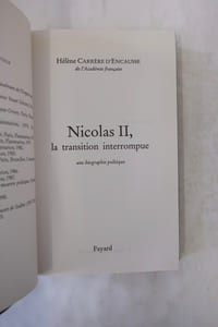 Nicolas II, la transition interrompue - Une biographie politique