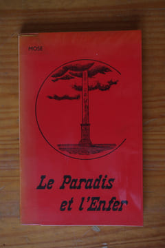 TRAITE HISTOIRE DU PAL / LE PARADIS ET L'ENFER.. MOSE